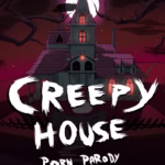 CREEPY HOUSE [ANDROID – PC] ESPAÑOL