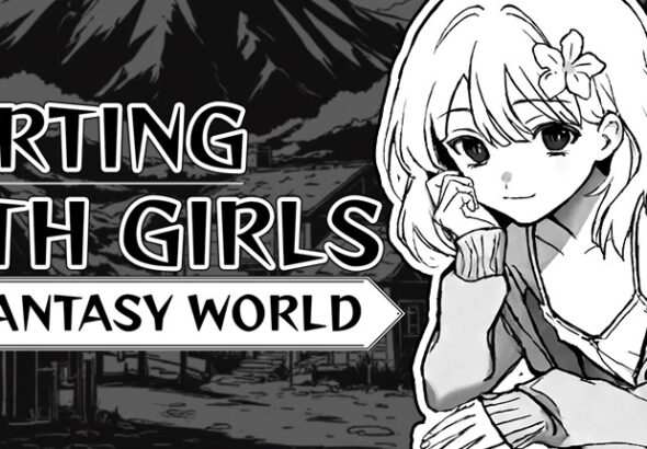 FLIRTING WITH GIRLS IN FANTASY WORLD [ANDROID – PC]