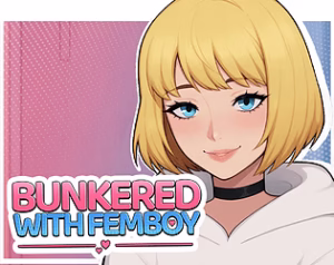 BUNKERED WITH FEMBOY [ANDROID – PC] ESPAÑOL