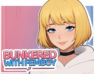 BUNKERED WITH FEMBOY [ANDROID – PC] ESPAÑOL