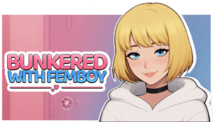 BUNKERED WITH FEMBOY [ANDROID – PC] ESPAÑOL