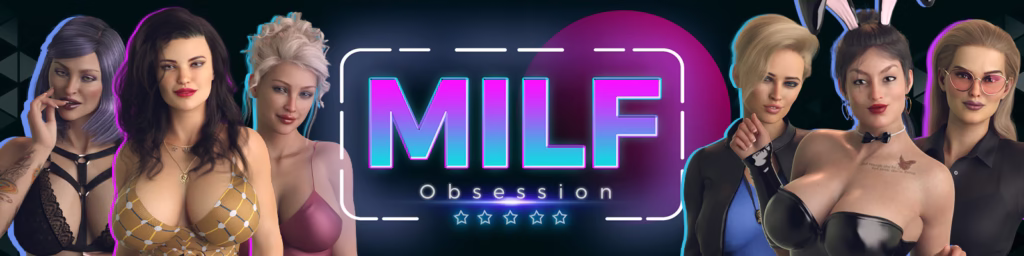MILF OBSESSION [ANDROID – PC] ESPAÑOL